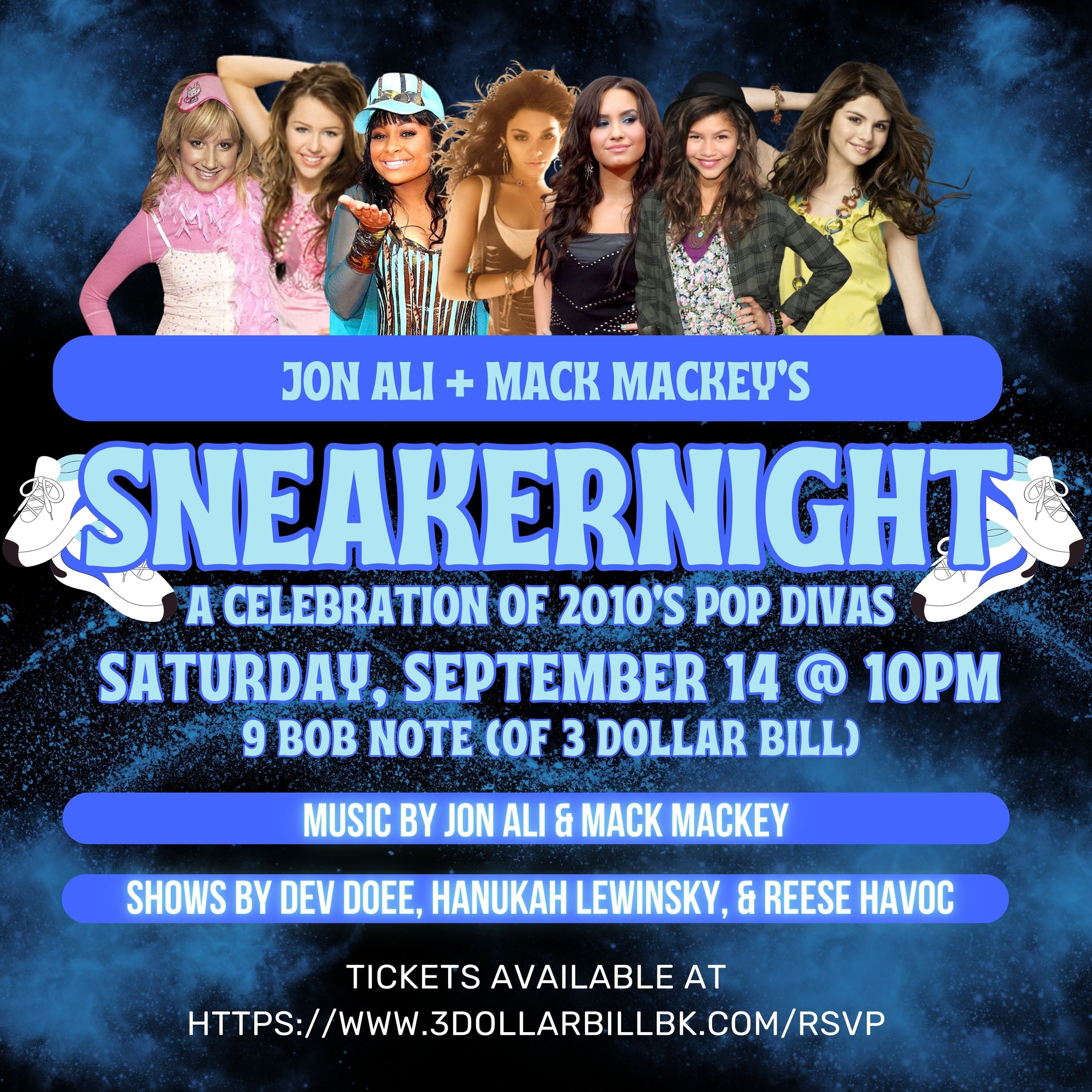 SNEAKERNIGHT presented by Jon Ali + Mack Mackey — 3 Dollar bill SNEAKERNIGHT presented by Jon Ali + Mack Mackey — 3 Dollar bill